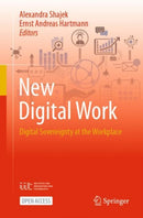 New Digital Work : Digital Sovereignty at the Workplace-9783031264894