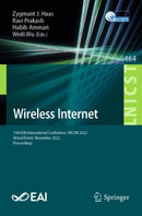Wireless Internet : 15th EAI International Conference, WiCON 2022, Virtual Event, November 2022, Proceedings-9783031270406