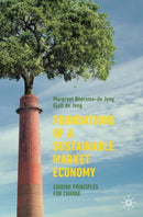 Foundations of a Sustainable Market Economy : Guiding Principles for Change-9783031281853
