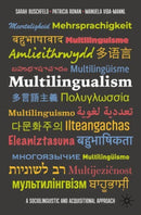 Multilingualism : A Sociolinguistic and Acquisitional Approach-9783031284045