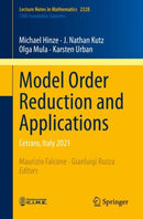 Model Order Reduction and Applications : Cetraro, Italy 2021-9783031295621