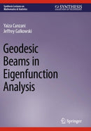 Geodesic Beams in Eigenfunction Analysis-9783031315886