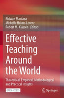 Effective Teaching Around the World : Theoretical, Empirical, Methodological and Practical Insights-9783031316807