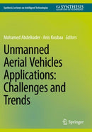 Unmanned Aerial Vehicles Applications: Challenges and Trends-9783031320392