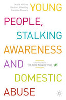 Young People, Stalking Awareness and Domestic Abuse