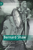 Bernard Shaw : Reimagining Women and Ireland, 1892-1914-9783031325885
