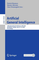 Artificial General Intelligence : 16th International Conference, AGI 2023, Stockholm, Sweden, June 16-19, 2023, Proceedings-9783031334689