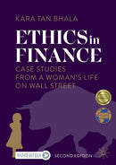 Ethics in Finance : Case Studies from a Woman's Life on Wall Street-9783031344008