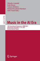 Music in the AI Era : 15th International Symposium, CMMR 2021, Virtual Event, November 15-19, 2021, Revised Selected Papers-9783031353819