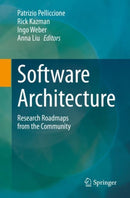 Software Architecture : Research Roadmaps from the Community-9783031368462