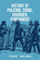 History of Policing, Crime, Disorder, Punishment-9783031368912
