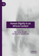 Human Dignity in an African Context-9783031373404