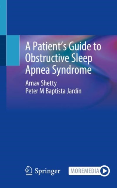 A Patient's Guide to Obstructive Sleep Apnea Syndrome-9783031382635