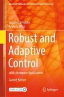 Robust and Adaptive Control : With Aerospace Applications-9783031383137