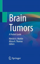 Brain Tumors : A Pocket Guide-9783031414121