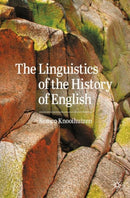The Linguistics of the History of English-9783031416910