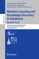 Machine Learning and Knowledge Discovery in Databases: Research Track : European Conference, ECML PKDD 2023, Turin, Italy, September 18-22, 2023, Proceedings, Part IV-9783031434204