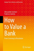 How to Value a Bank : From Licensing to Resolution-9783031438714