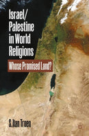 Israel/Palestine in World Religions : Whose Promised Land?-9783031509131