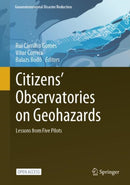 Citizens' Observatories on Geohazards : Lessons from Five Pilots-9783031533709