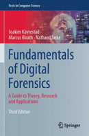 Fundamentals of Digital Forensics : A Guide to Theory, Research and Applications-9783031539091