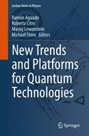 New Trends and Platforms for Quantum Technologies-9783031556562