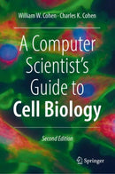 A Computer Scientist's Guide to Cell Biology-9783031559068