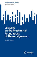 Lectures on the Mechanical Foundations of Thermodynamics-9783031570445
