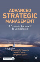 Advanced Strategic Management : A Dynamic Approach to Competition-9783031574184