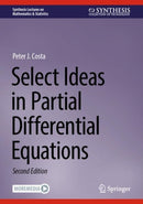 Select Ideas in Partial Differential Equations-9783031599743