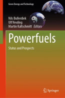 Powerfuels : Status and Prospects-9783031624100