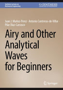 Airy and Other Analytical Waves for Beginners-9783031633850
