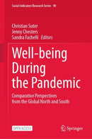 Well-being During the Pandemic : Comparative Perspectives from the Global North and South-9783031634390