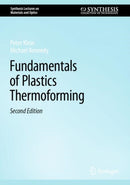 Fundamentals of Plastics Thermoforming-9783031635274