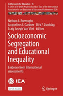 Socioeconomic Segregation and Educational Inequality : Evidence from International Assessments-9783031645938