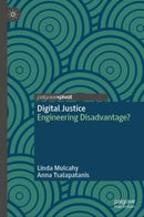 Digital Justice : Engineering Disadvantage?-9783031652646