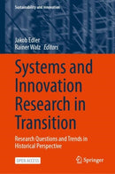 Systems and Innovation Research in Transition : Research Questions and Trends in Historical Perspective-9783031660993