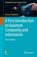 A First Introduction to Quantum Computing and Information-9783031664243