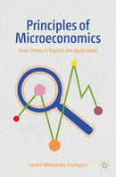Principles of Microeconomics : From Theory to Practice and Applications-9783031672323
