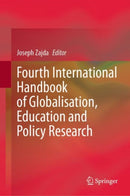 Fourth International Handbook of Globalisation, Education and Policy Research-9783031676666