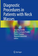 Diagnostic Procedures in Patients with Neck Masses-9783031676741