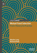 Mutual Fund Selection : From Theory to Practice-9783031697579