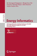 Energy Informatics : 4th Energy Informatics Academy Conference, EI.A 2024, Kuta, Bali, Indonesia, October 23-25, 2024, Proceedings, Part II-9783031747403