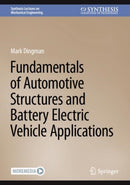 Fundamentals of Automotive Structures and Battery Electric Vehicle Applications-9783031759321
