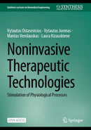 Noninvasive Therapeutic Technologies : Stimulation of physiological processes-9783031790249