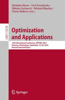 Optimization and Applications : 15th International Conference, OPTIMA 2024, Petrovac, Montenegro, September 16-20, 2024, Revised Selected Papers-9783031791185