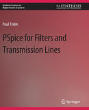 PSpice for Filters and Transmission Lines-9783031797637