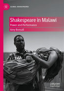 Shakespeare in Malawi : Power and Performance-9783031830259