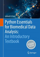 Python Essentials for Biomedical Data Analysis: An Introductory Textbook-9783031855993