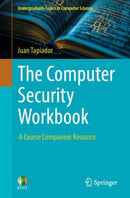 The Computer Security Workbook : A Course Companion Resource-9783031881411